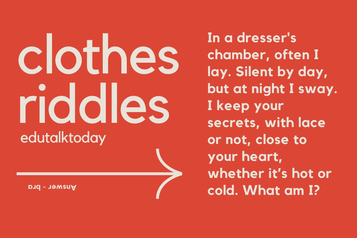 60 Clothes Riddles with Answers EduTalkToday