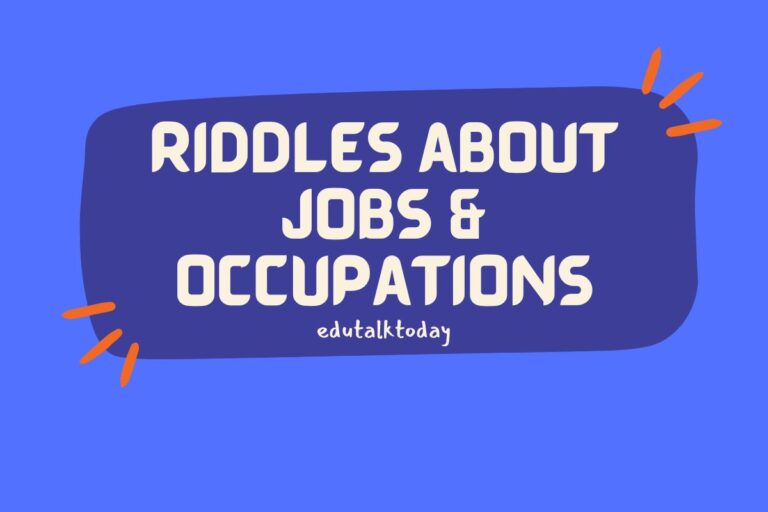 46 Riddles about Jobs and Occupations