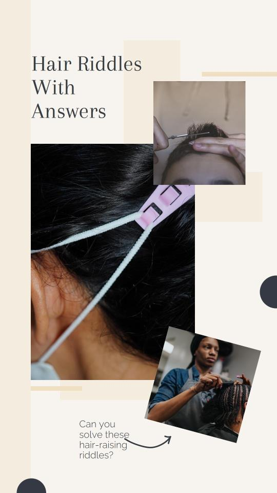 56 Hair Riddles With Answers EduTalkToday