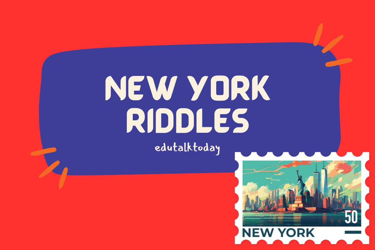 40 Riddles About New York - EduTalkToday