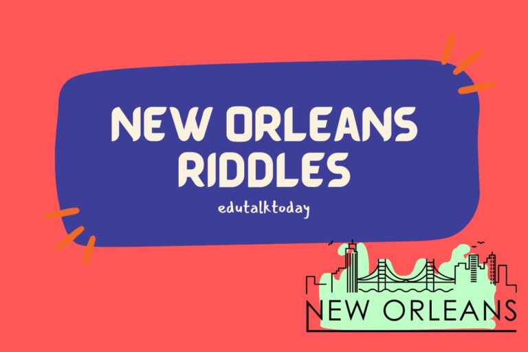 57 New Orleans Riddles