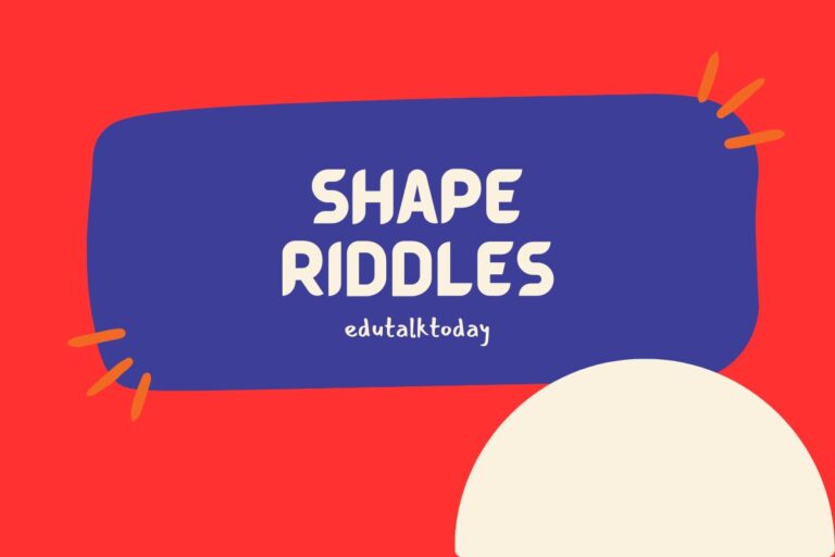 43 Riddles about Shapes