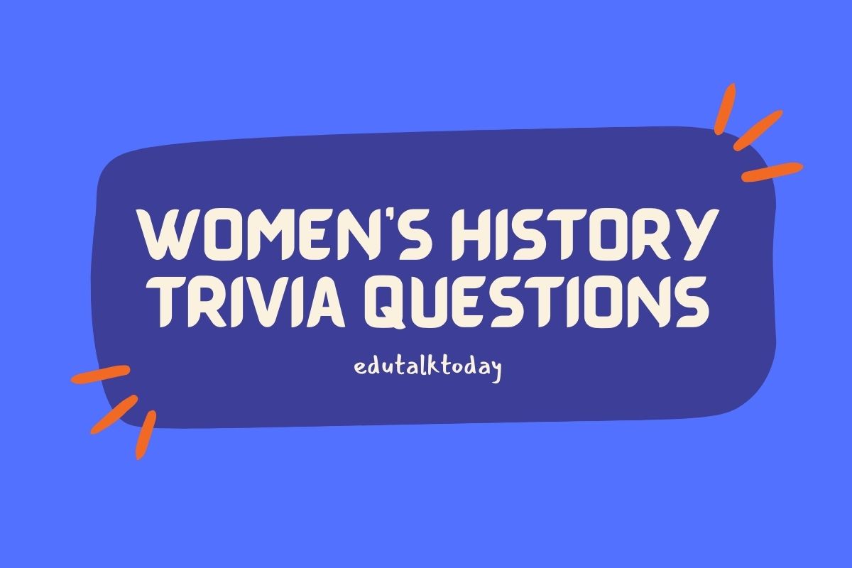 Women's History Trivia Questions
