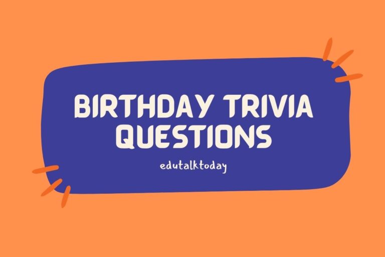 40 Birthday Trivia Questions