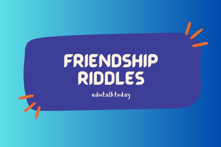 39 Friendship Riddles with Answers