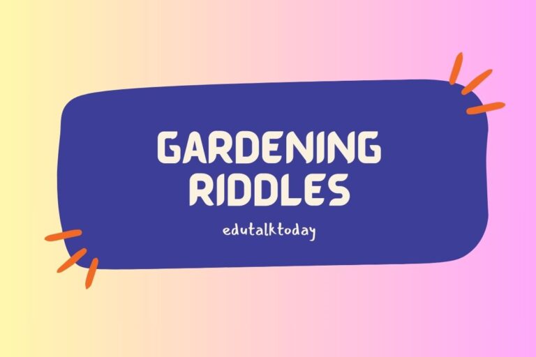 Gardening Riddles