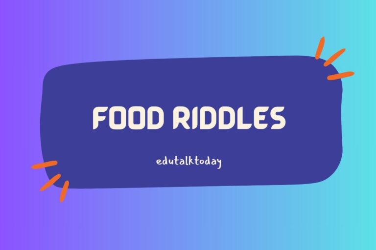 47 Food Riddles