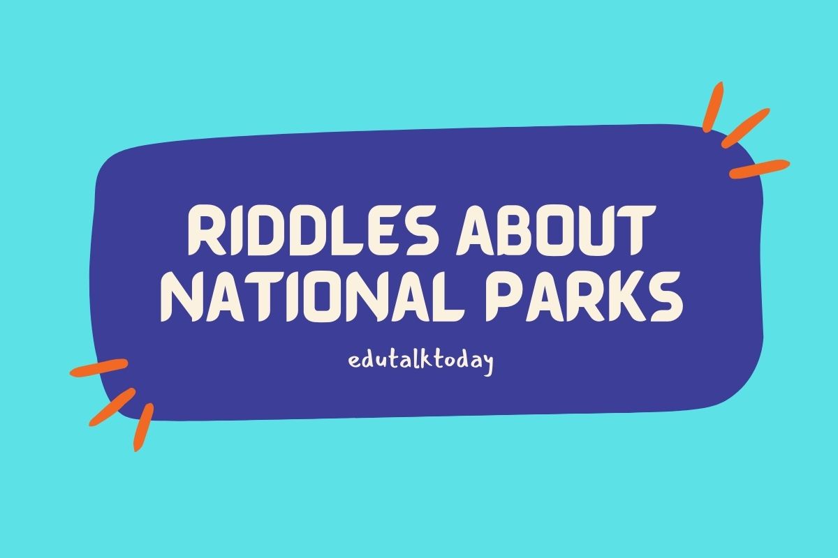 Riddles about National Parks