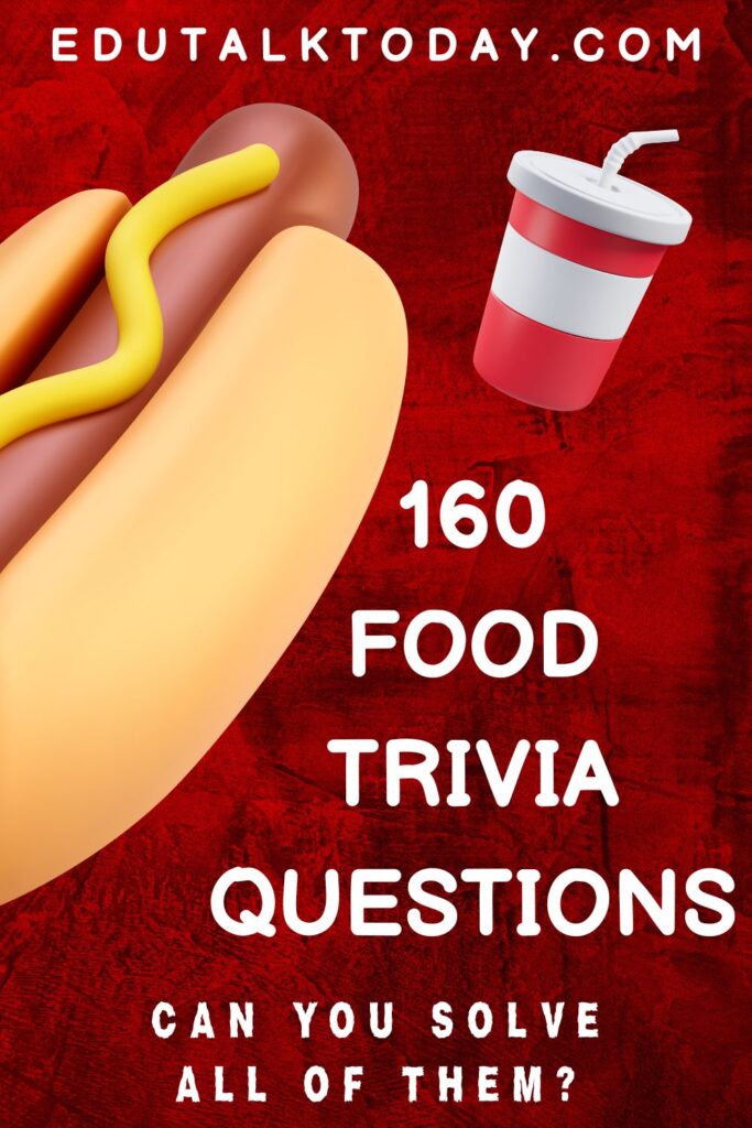red background image with text - 160 food trivia questions