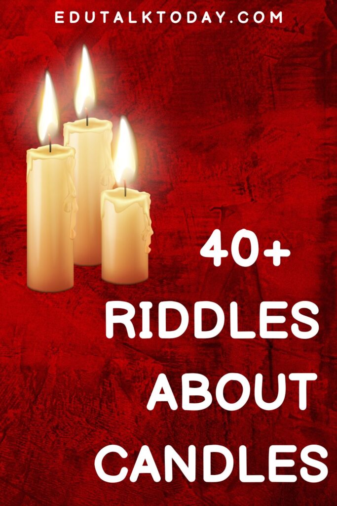 40 Riddles About Candles