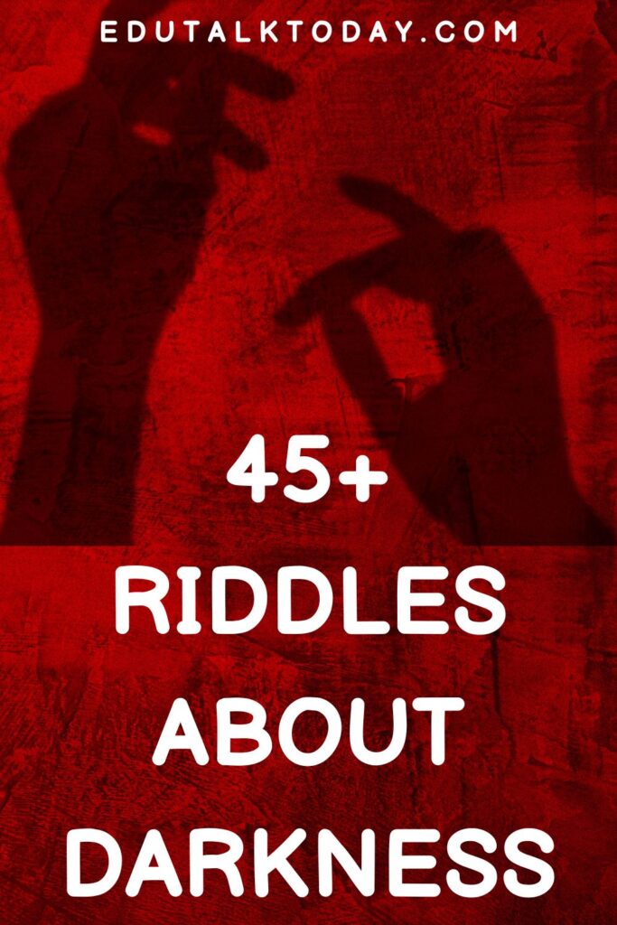 49 Riddles About Darkness