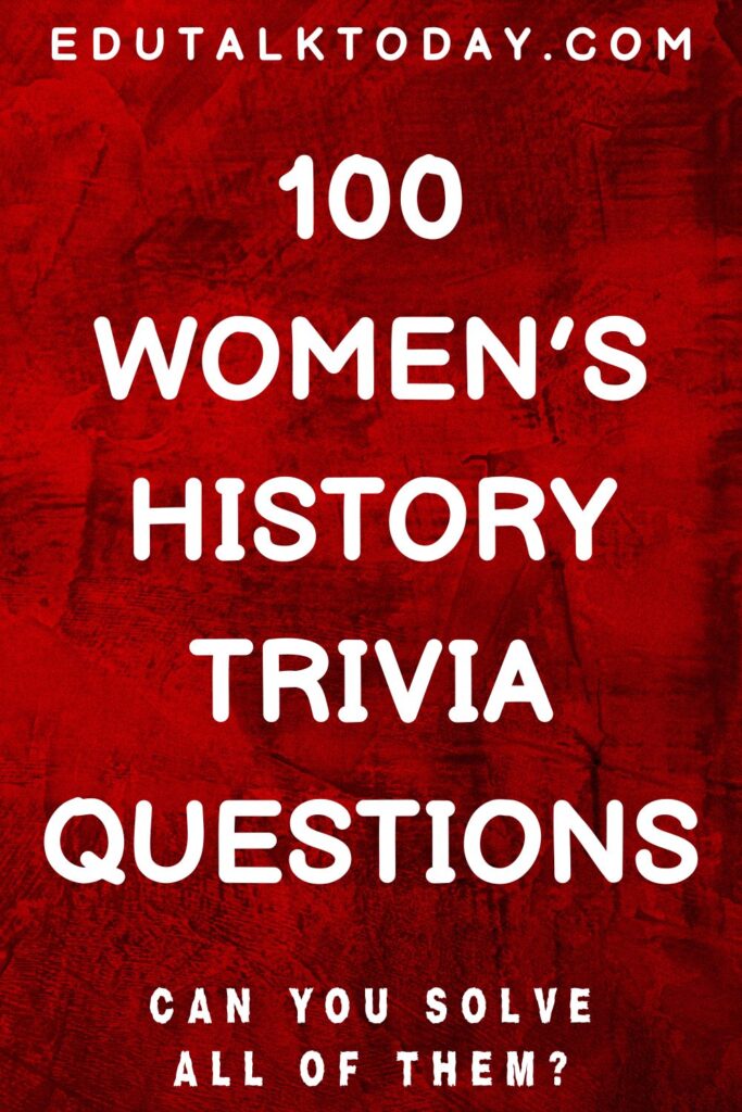 red background image with text - 100 women's history trivia questions