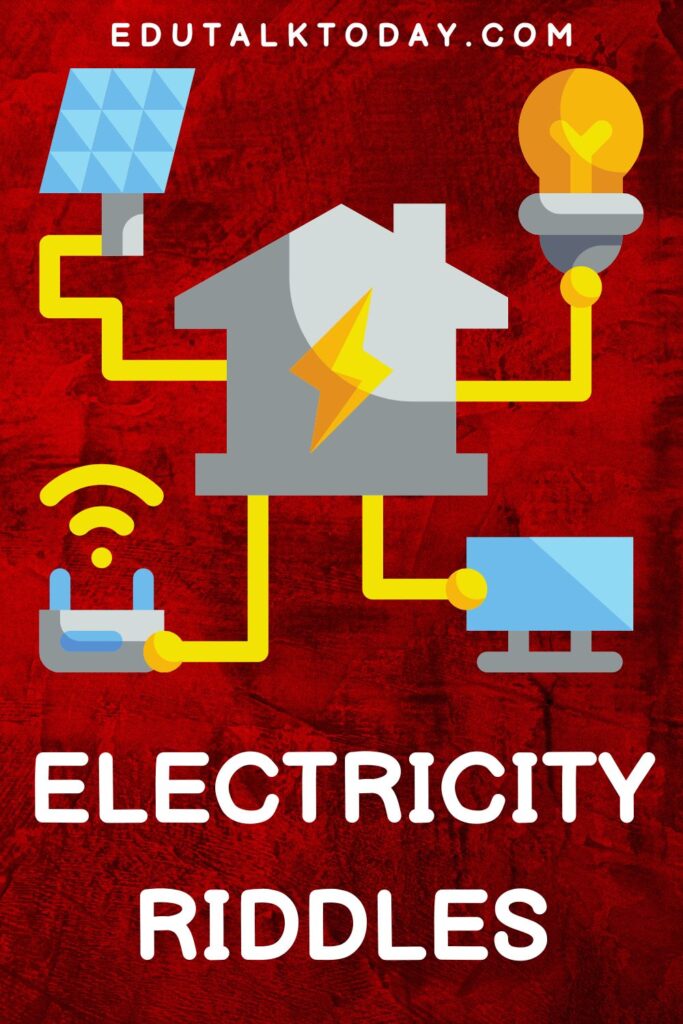 riddles about electricity