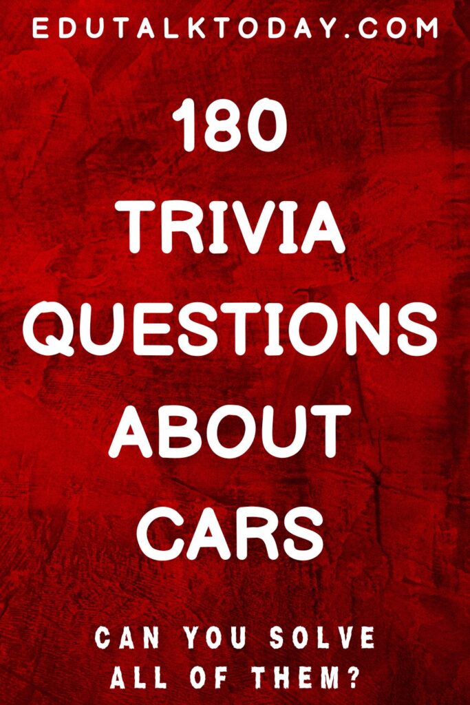 red background image with text - 180 trivia questions about cars
