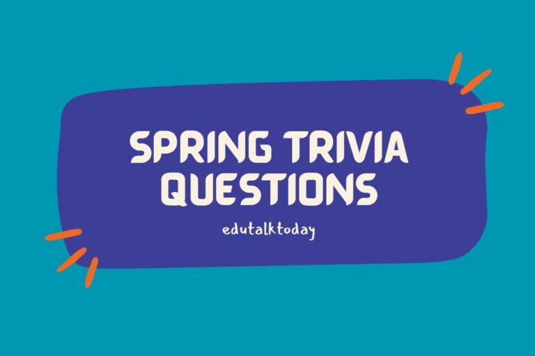 24 Spring Trivia Questions