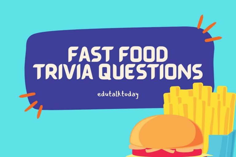 39 Fast Food Trivia Questions