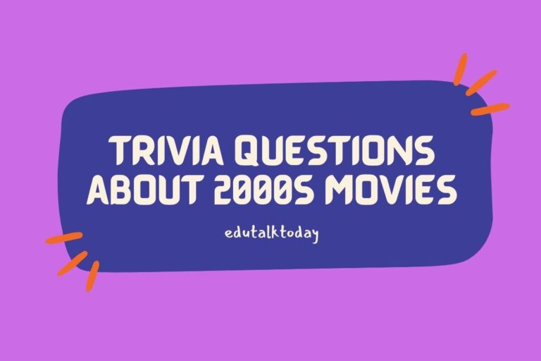 48 Trivia Questions about 2000s Movies