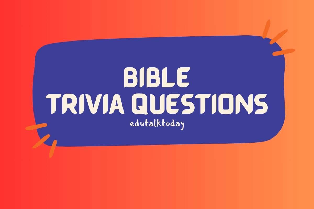 38-bible-trivia-questions-edutalktoday