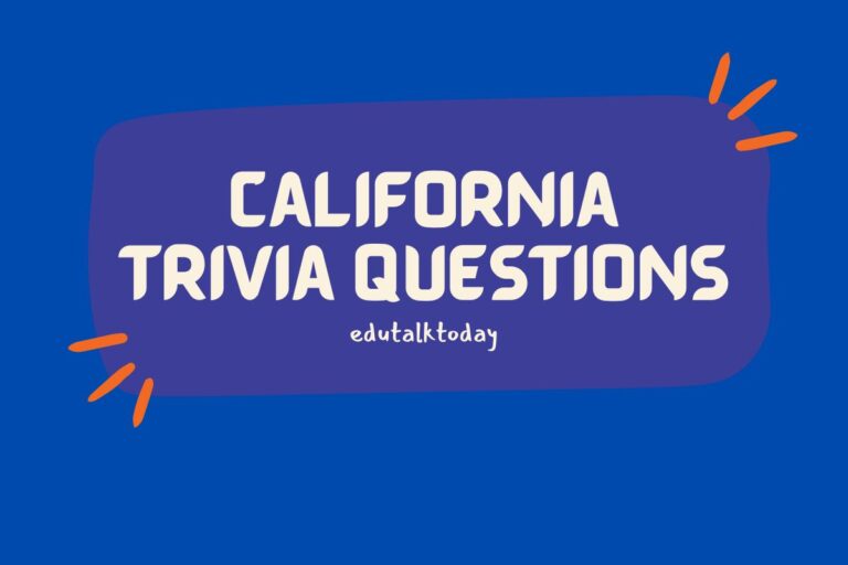 30 California Trivia Questions