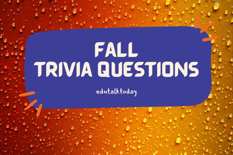 45 Fall Trivia Questions