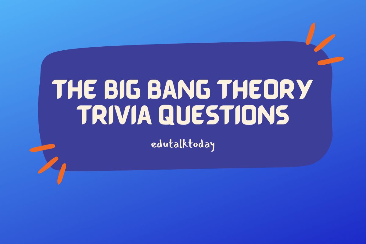 Featured Image with Text - The Big Bang Theory Trivia Questions