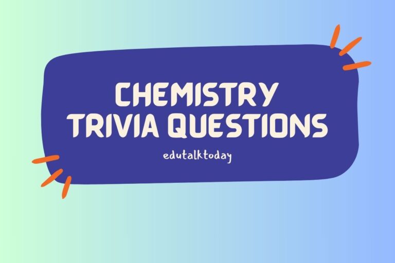 61 Chemistry Trivia Questions