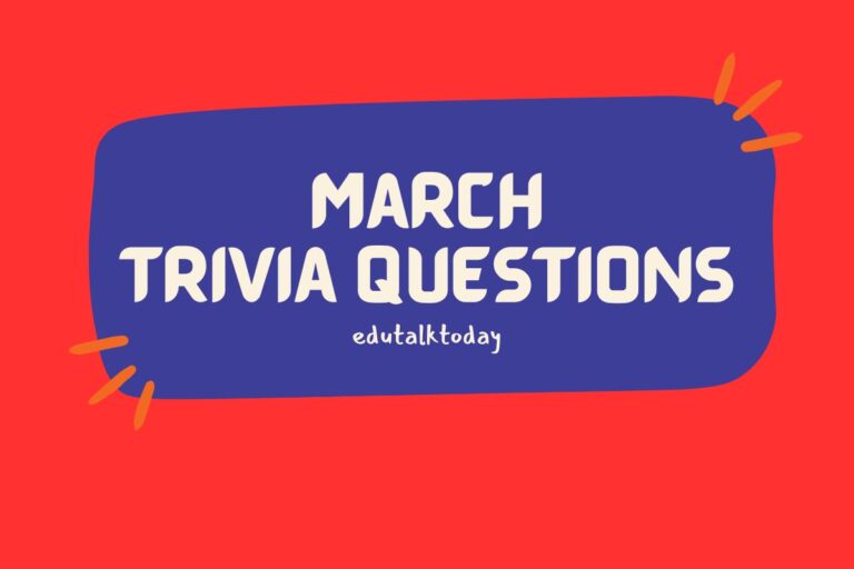 33 March Trivia Questions