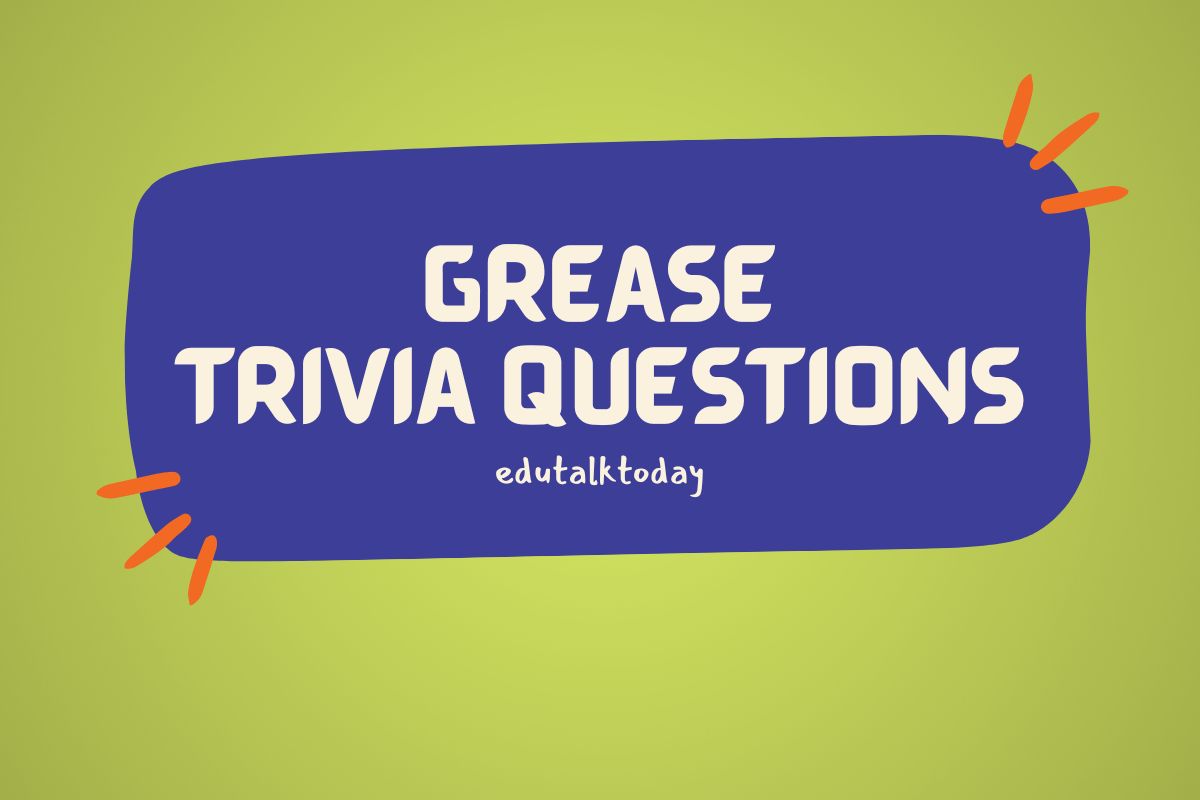 Featured Image With Text - Grease Trivia Questions
