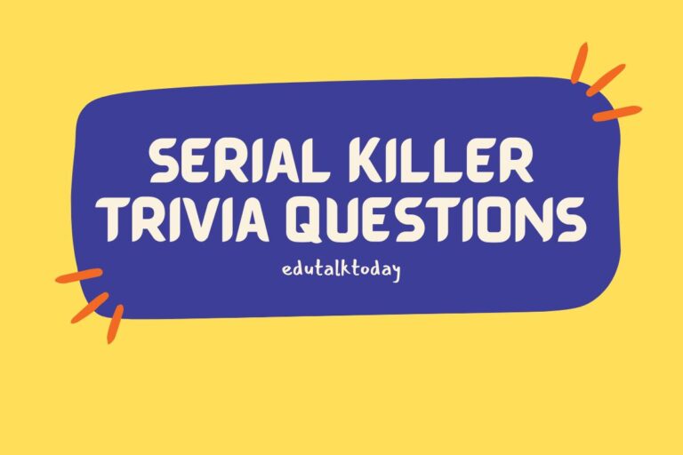 26 Serial Killer Trivia Questions