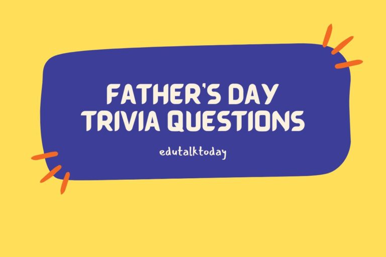 32 Father’s Day Trivia Questions