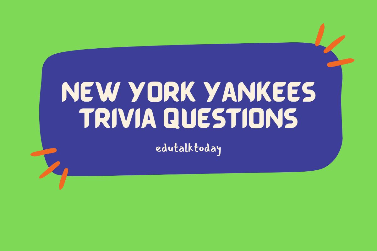 42 New York Yankees Trivia Questions Featured Image with Text - New York Yankees Trivia Questions