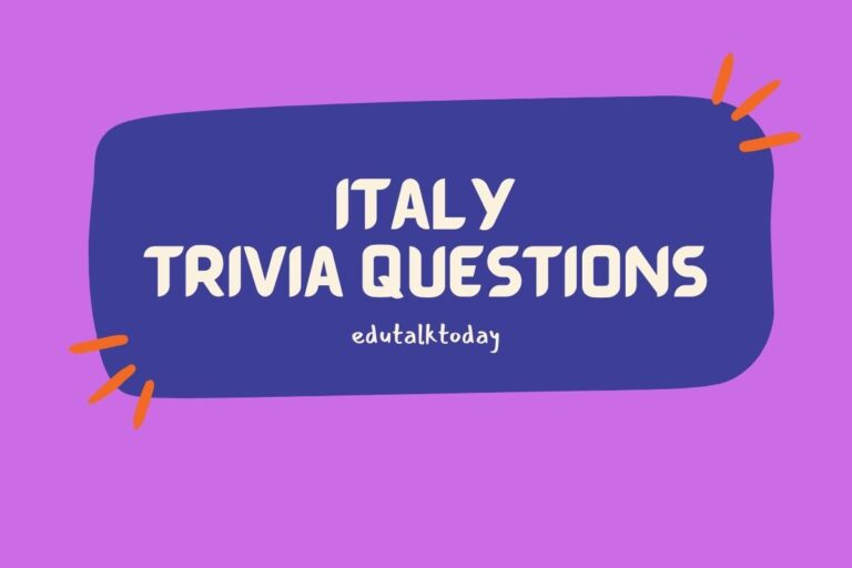 40 Italy Trivia Questions