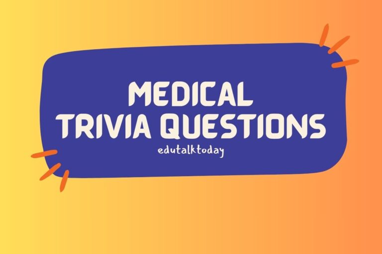 61 Medical Trivia Questions