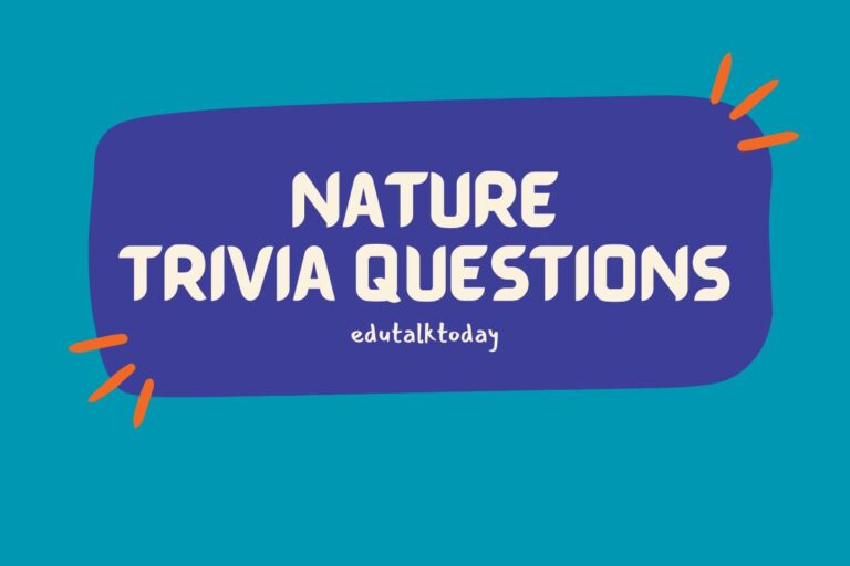 32 Nature Trivia Questions