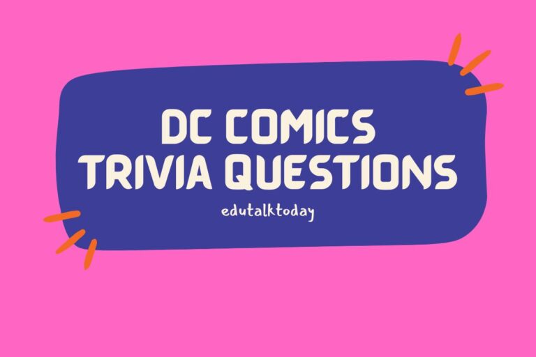 58 DC Comics Trivia Questions
