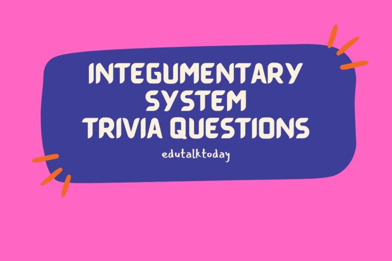 24 Integumentary System Trivia Questions