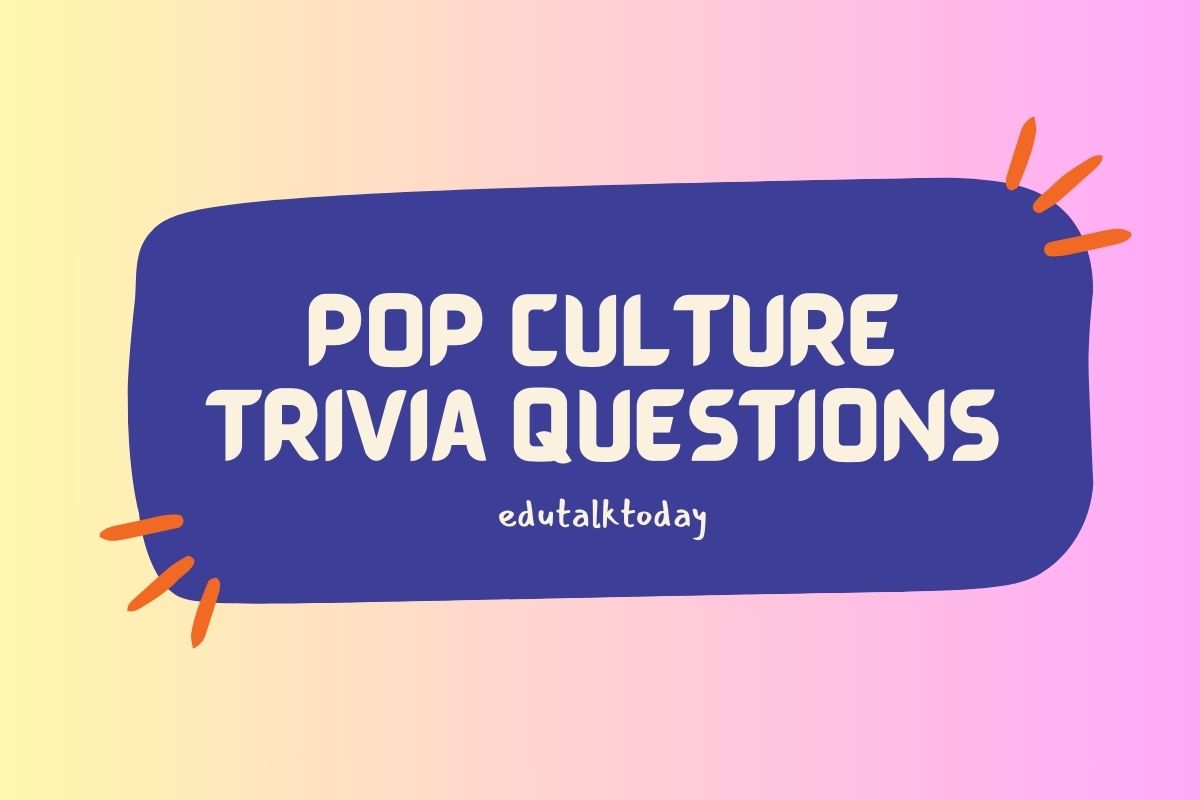 55 Pop Culture Trivia Questions Featured Image with Text - Pop Culture Trivia Questions