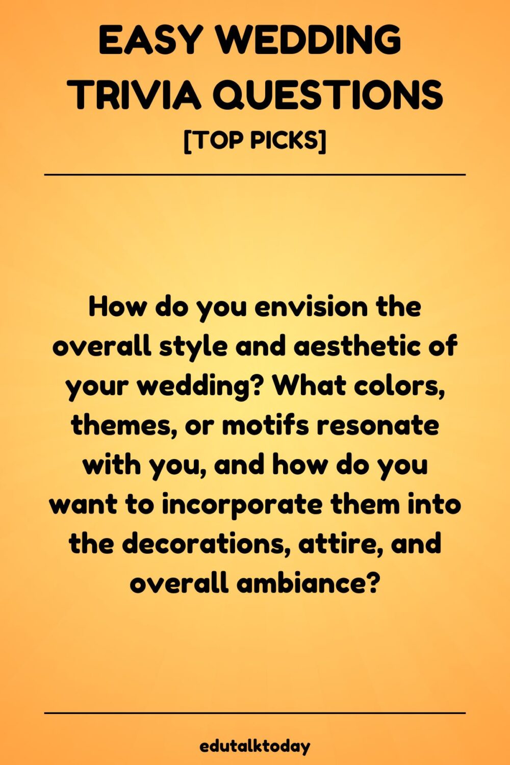 Easy Wedding Trivia Questions