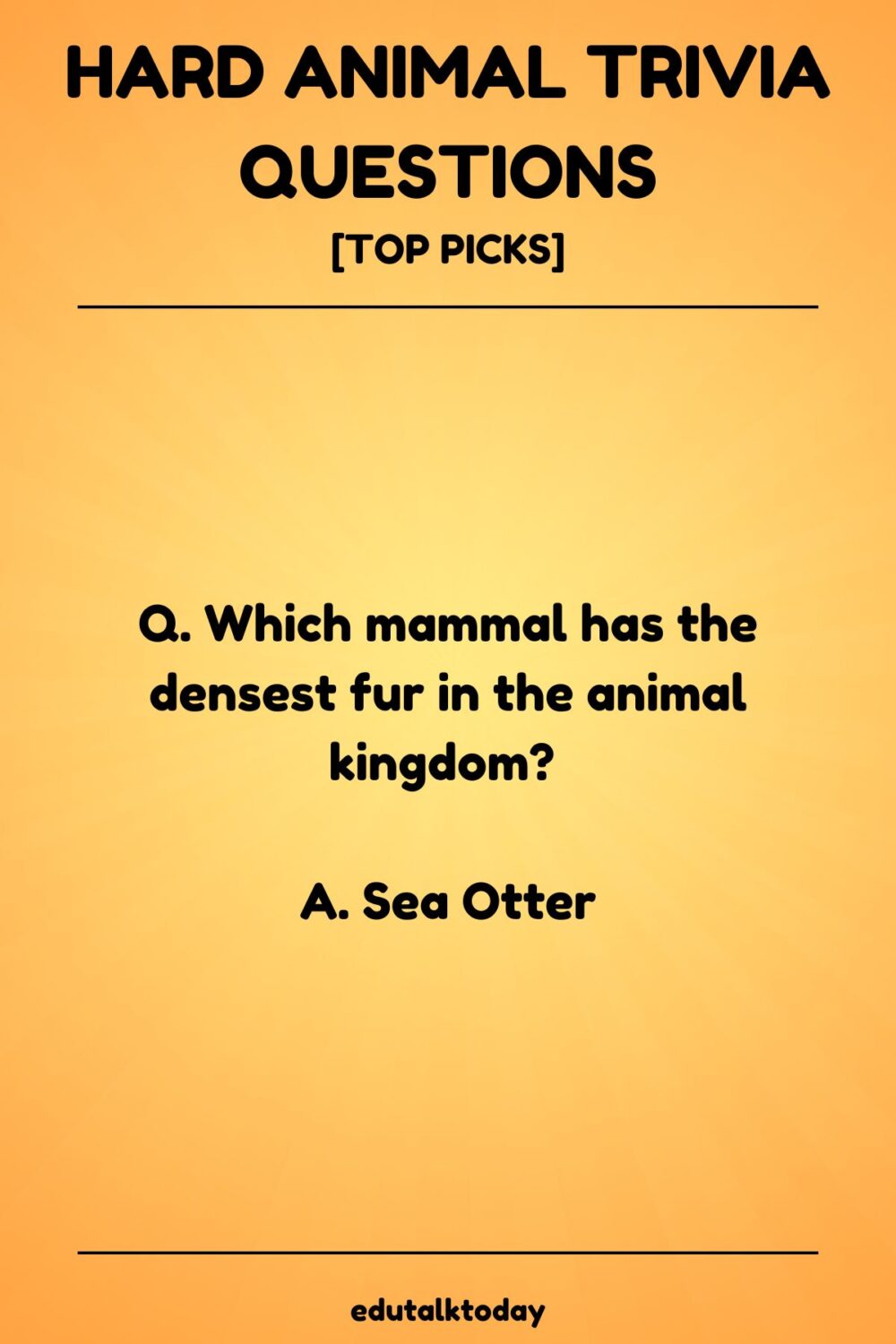 Hard Animal Trivia Questions
