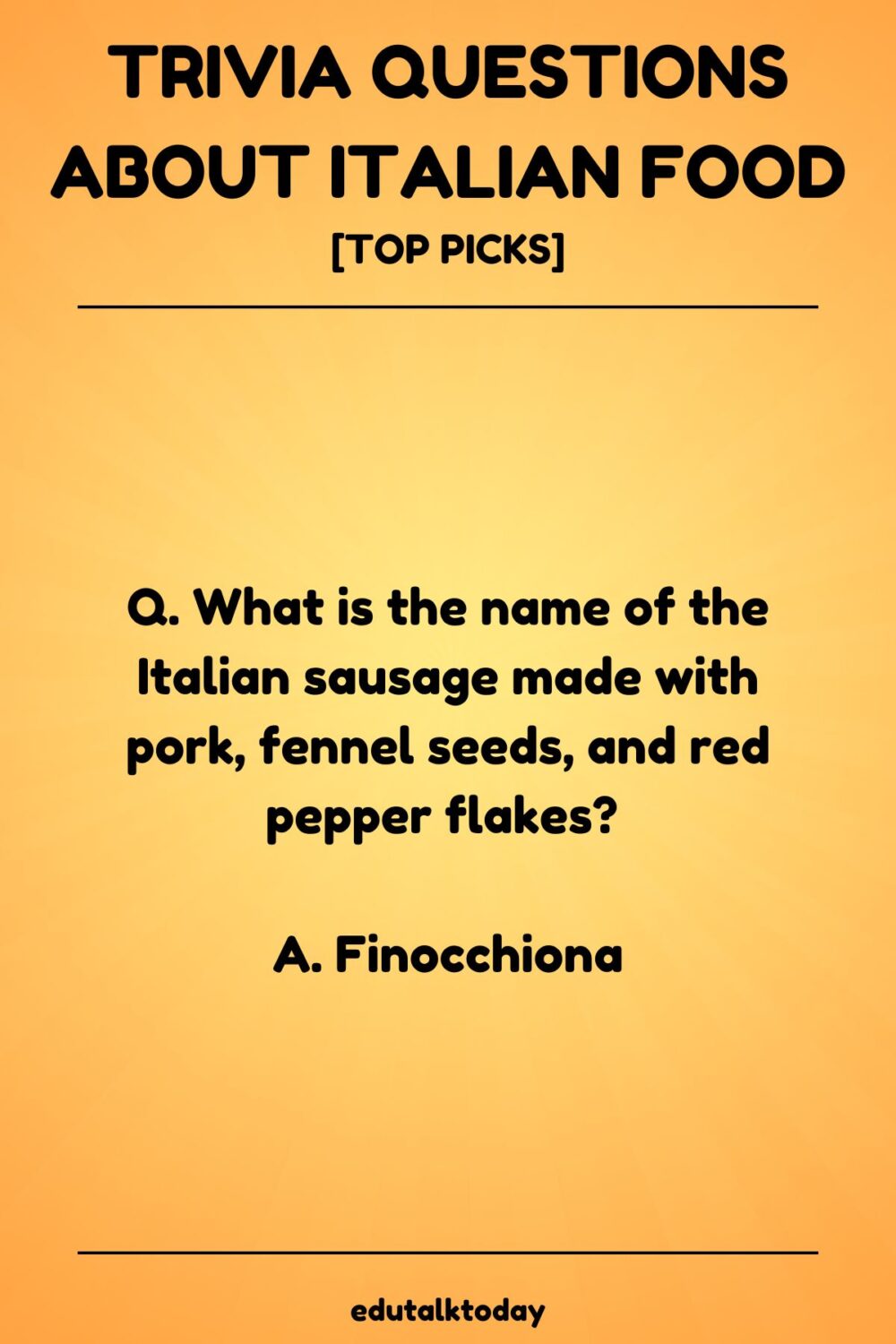 Trivia Questions about Italian Food