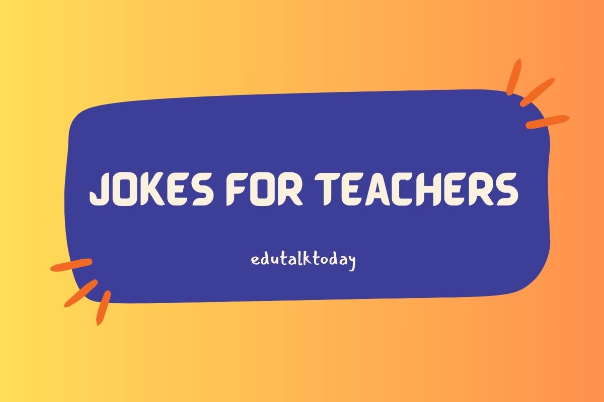 200 Funny Jokes For Teachers (Includes Teacher's Birthday Jokes, Math, Science, Chemistry, English, Physics, Biology and Geography Puns) 200 Funny Jokes For Teachers (Includes Teacher's Birthday Jokes, Math, Science, Chemistry, English, Physics, Biology and Geography Puns)