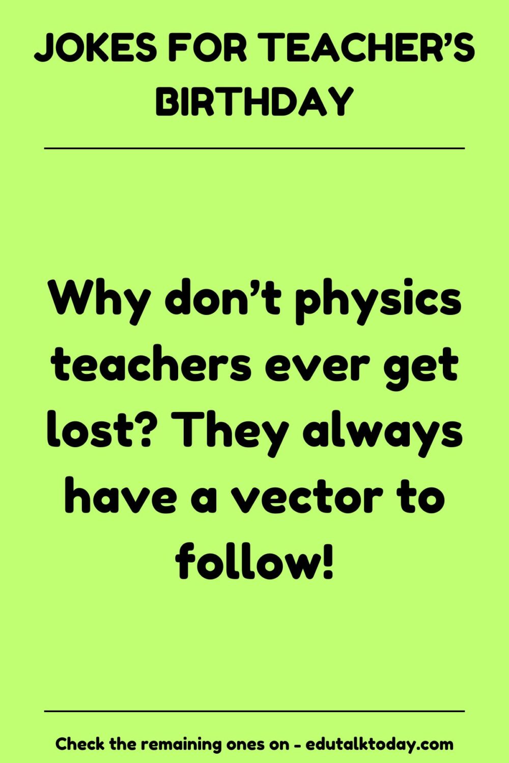 200 Funny Jokes For Teachers (Includes Math, Science, Chemistry, English, Physics, Biology and Geography Puns)