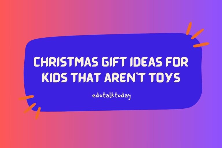 15 Christmas Gift Ideas For Kids That Aren’t Toys