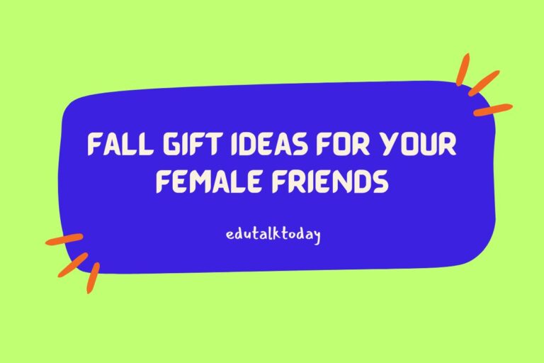 24 Fall Gift Ideas for Your Female Friends