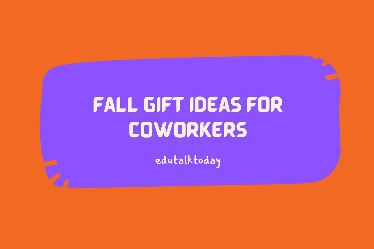 15-fall-gift-ideas-for-your-coworkers-edutalktoday